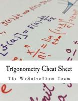 Trigonometry Cheat Sheet