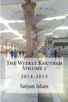 The Weekly Khutbah Volume 2