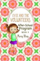 Evie and the Volunteers