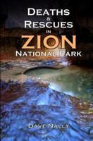 Deaths and Rescues in Zion National Park