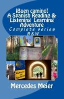 ¡Buen Camino! A Spanish Reading & Listening Language Learning - COMPLETE Series