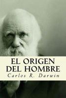 El Origen Del Hombre