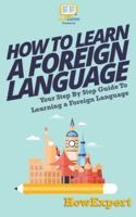 How To Learn a Foreign Language