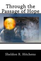 Through the Passage of Hope