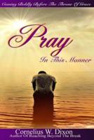 Pray in This Manner