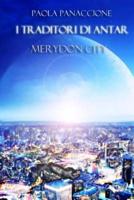 I traditori di Antar: Merydon City