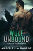Wolf Unbound