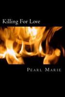 Killing for Love