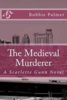 The Medieval Murderer