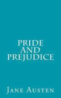 Pride and Prejudice