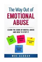 The Way Out of Emotional Abuse