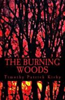 The Burning Woods