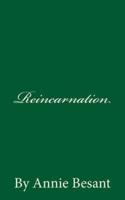 Reincarnation (A Timeless Classic)