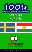 1001+ Grundlaggande Fraser Svenska - Kurdisk
