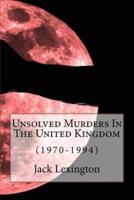 Unsolved Murders in the United Kingdom