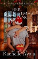 Her Christmas Chance: A Holiday Love Story