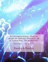 An International Master Book of Applied Molecular & Industrial Microbilogy
