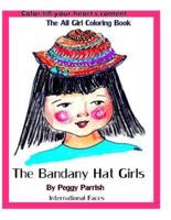 The Bandany Hat Girls Coloring Book