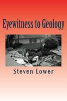 Eyewitness to Geology