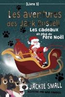 Les Aventures Des Jack Russell (Livre 3)