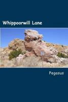 Whippoorwill Lane