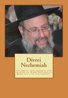 Divrei Nechemiah Volume I