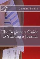 The Beginners Guide to Starting a Journal