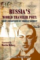 Russia's World Traveler Poet