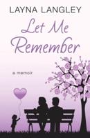 Let Me Remember