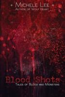 Blood Shots