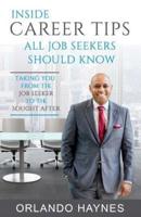 Inside Career Tips All Job Seekers Should Know