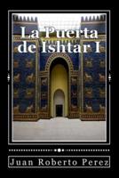 La Puerta De Ishtar I