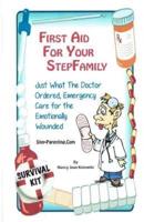 First Aid for Your Stepfamily