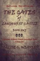 The Gates of Loughurst Castle