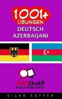 1001+ Ubungen Deutsch - Azerbaijani