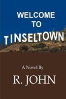 Welcome To Tinseltown