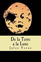 De La Terre a La Lune (French Edition)