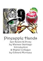 Pineapple Hands