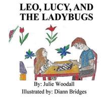Leo, Lucy, and the Ladybugs