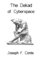 The Dekad of Cyberspace