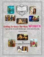 Getting To Know The Many Women (Workbook Manual)