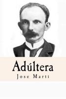 Adultera (Spanish Edition)