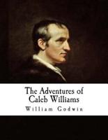 The Adventures of Caleb Williams