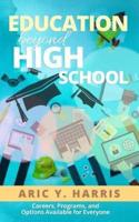 Education Beyond High School