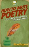 How To Write Poetry