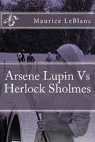 Arsene Lupin Vs Herlock Sholmes