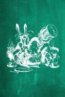 Alice in Wonderland Chalkboard Journal - Mad Hatter's Tea Party (Green)