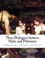 Three Dialogues Between Hylas and Philonous