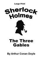 The Three Gables