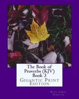 The Book of Proverbs (KJV) Book 3